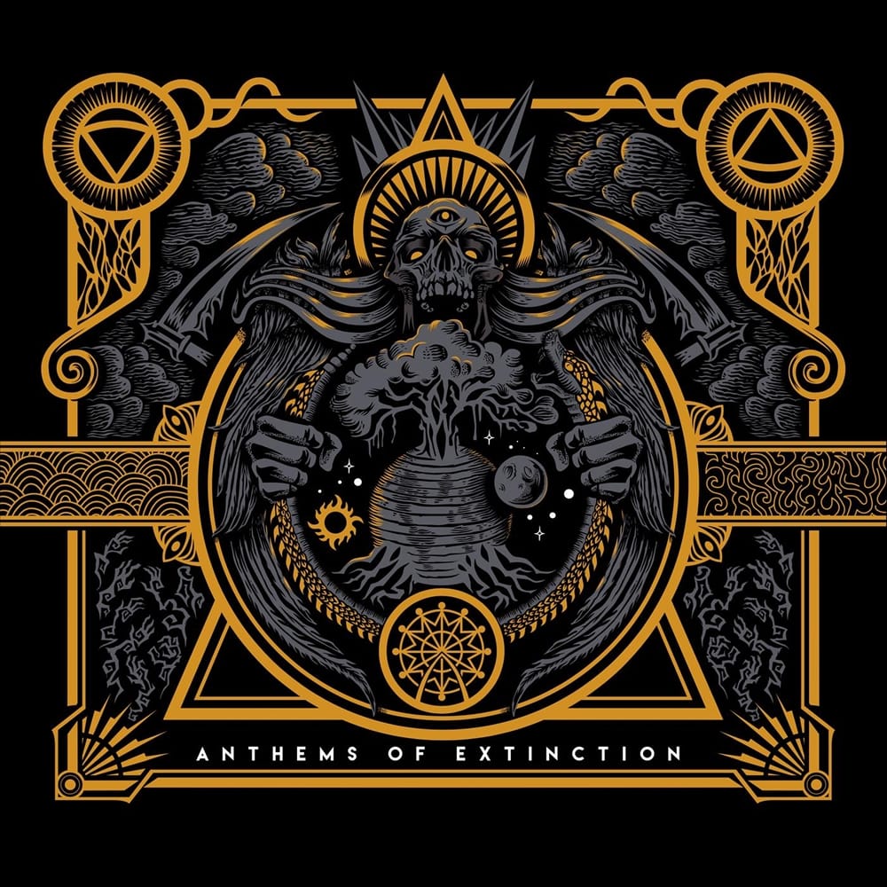 Anthems Of Extinction