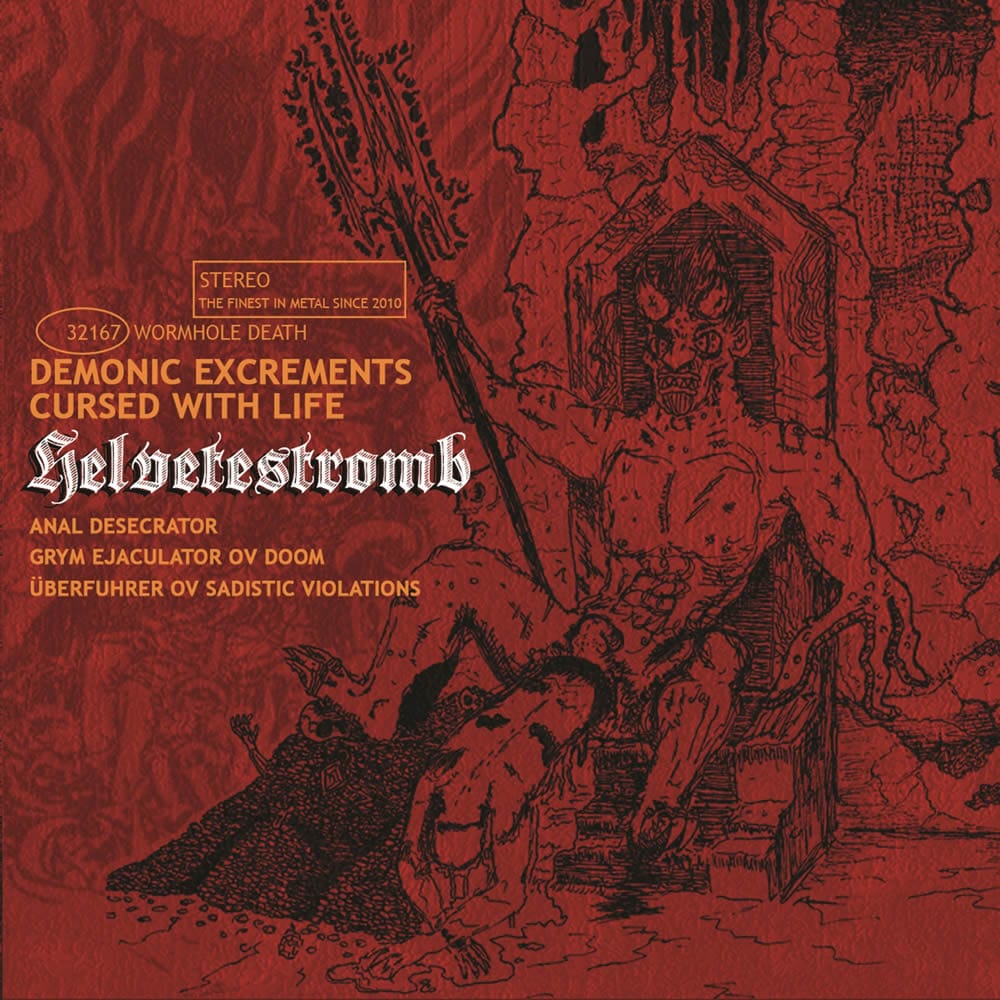 Demonic Excrements Cursed With Life