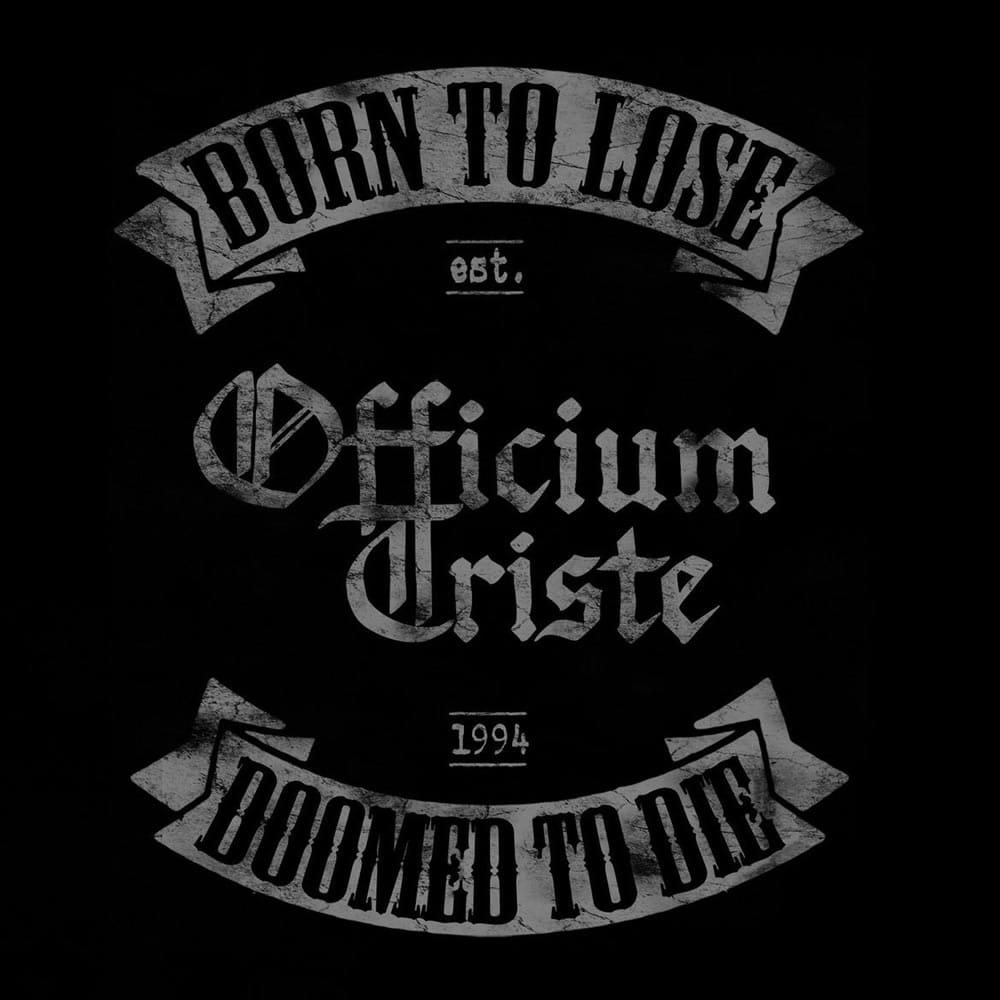 Born To Lose, Doomed To Die