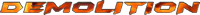 Demolition