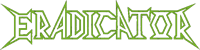 Eradicator